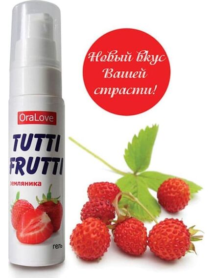 ГЕЛЬ "TUTTI-FRUTTI ЗЕМЛЯНИКА" серии "OraLove" 30г 