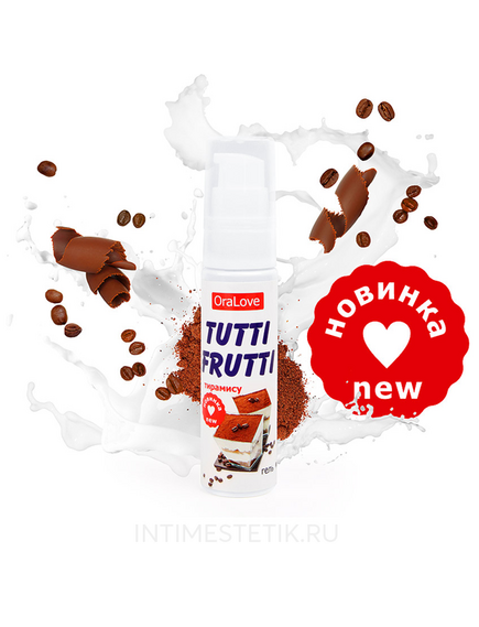 ГЕЛЬ "TUTTI-FRUTTI ТИРАМИСУ" серии "OraLove" 30г 