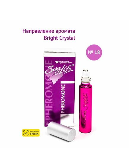 Духи масляные с феромонами Sexy Life № 18, женские – философия аромата Bright Crystal 